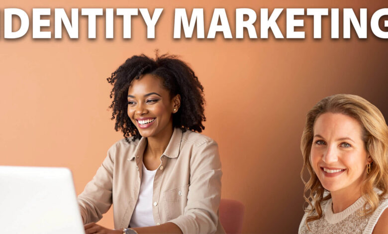 The Power of Identify: Building Lifelong Customers