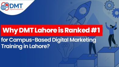 Why DMT Lahore is Ranked #1 for Campus-Based Digital Marketing Training in Lahore? Why DMT Lahore is Ranked #1 for Campus-Based Digital Marketing Training in Lahore?