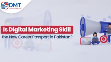Is Digital Marketing Skill the New Career Passport in Pakistan? Is Digital Marketing Skill the New Career Passport in Pakistan?