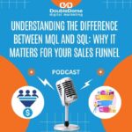 Difference Between MQL and SQL in Marketing Strategy